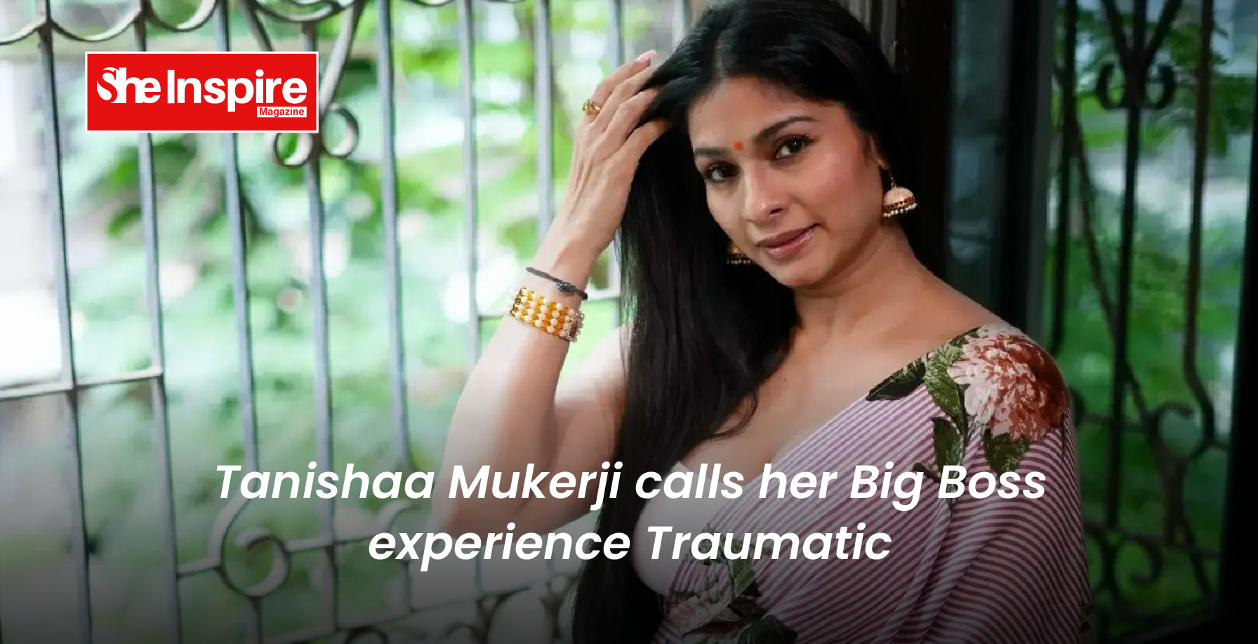 Tanishaa Mukerji calls her Big Boss experience Traumatic